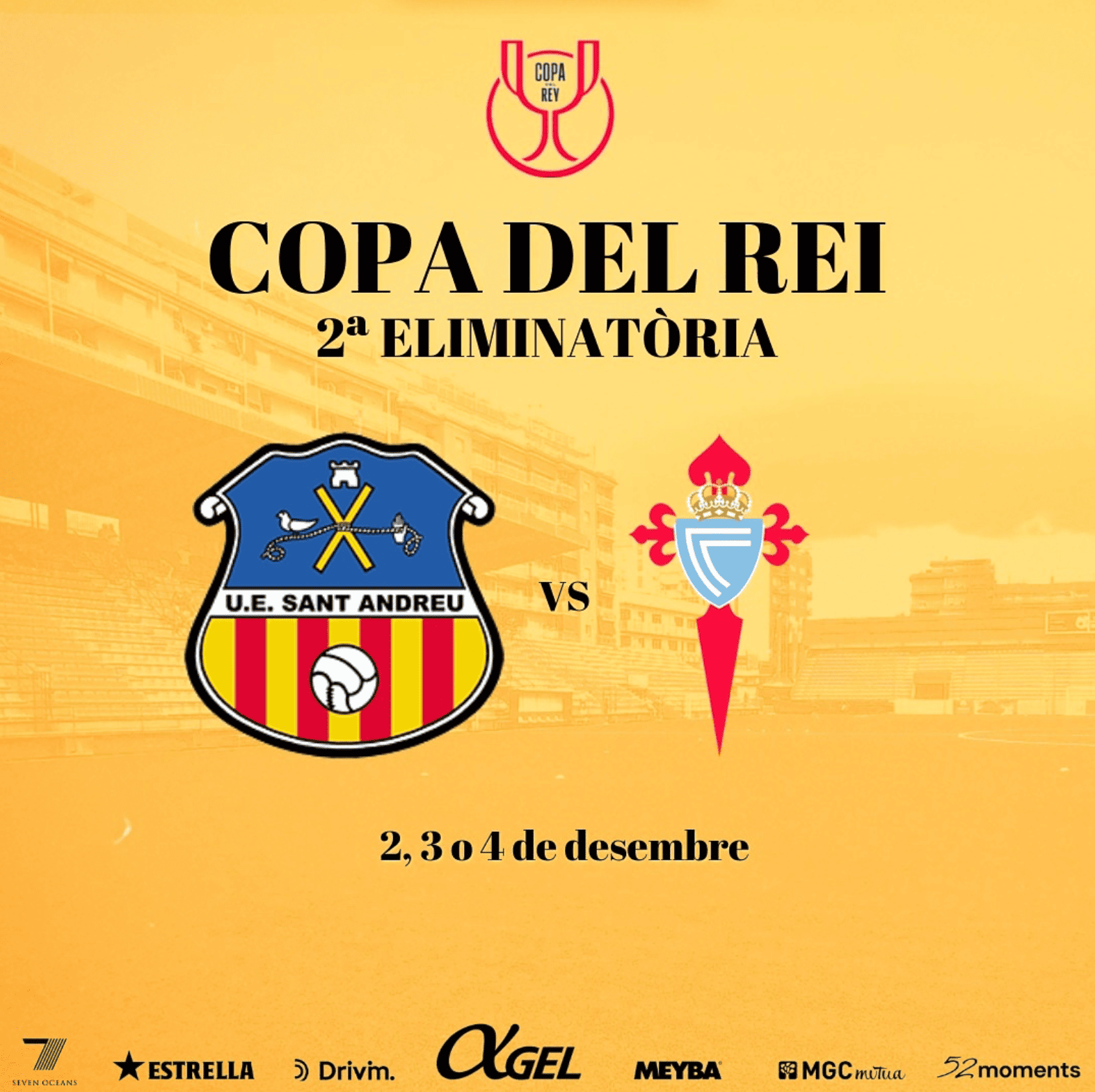 El Sant Andreu recibe al Celta en una noche soñada de Copa - VIP Deportivo